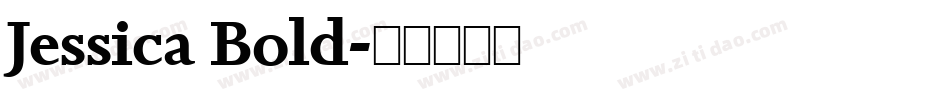 Jessica Bold字体转换